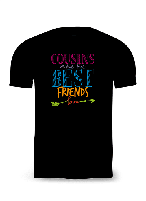 Cousins make the Best Friends T-Shirt - Image 2