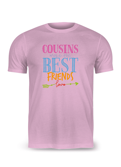Cousins make the Best Friends T-Shirt - Image 13