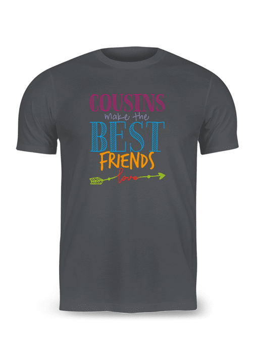 Cousins make the Best Friends T-Shirt - Image 11