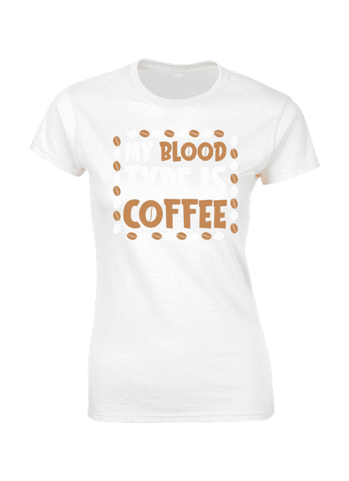 My Blood Type Is Coffee T-shirt - Image 3