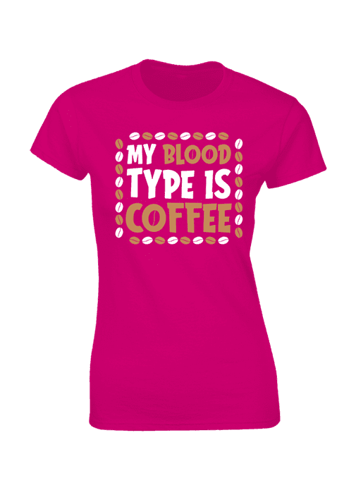 My Blood Type Is Coffee T-shirt